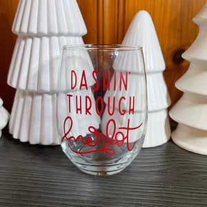 Glass stemless wine glass adorned with witty saying in permanent vinyl. Holds 20 ounces of liquid. Care instructions: Hand wash only, not dishwasher safe, do not microwave, and do not soak. 