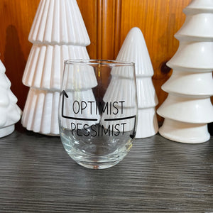 Glass stemless wine glass adorned with witty saying in permanent vinyl. Holds 20 ounces of liquid. Care instructions: Hand wash only, not dishwasher safe, do not microwave, and do not soak. 